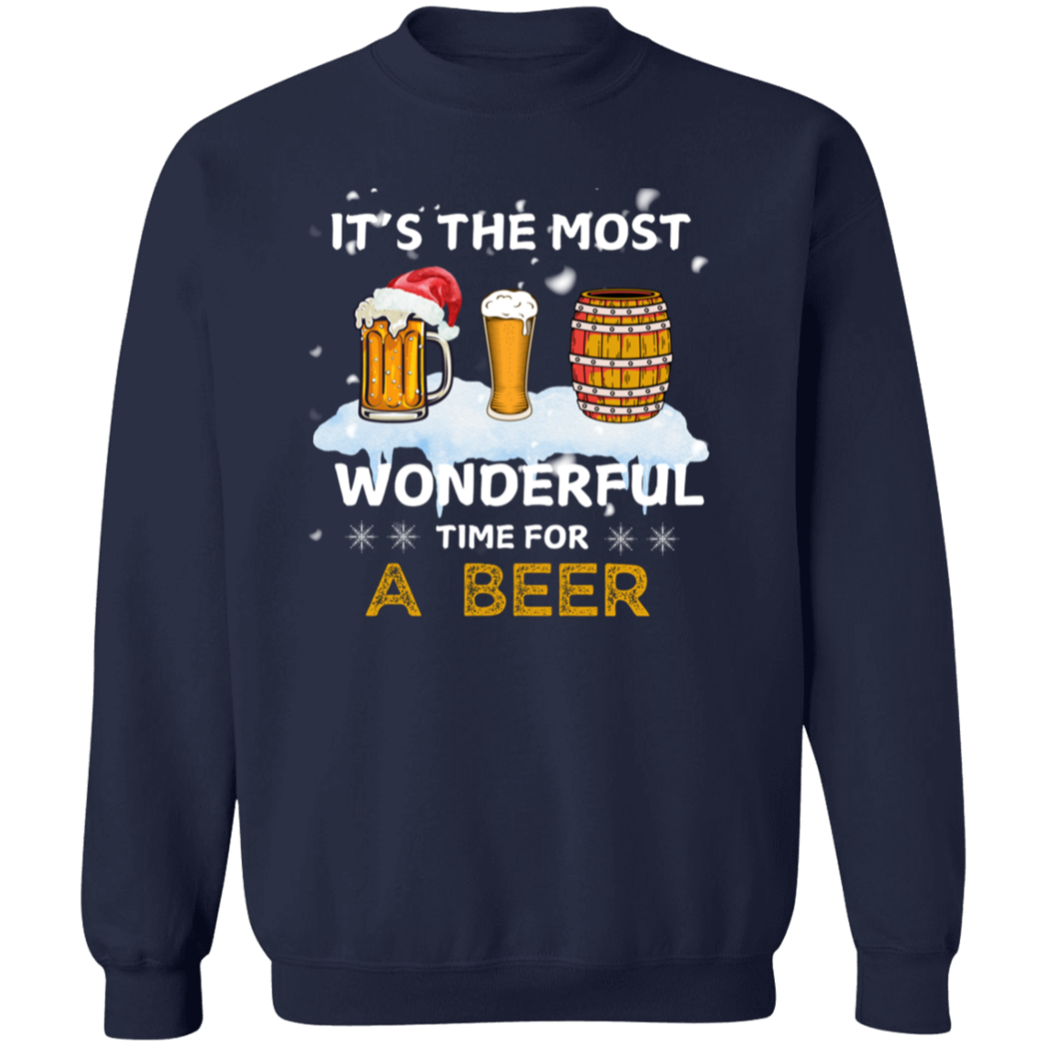 For Him | It's the Most Wonderful Time - Hoodie | Crewneck | T-Shirt