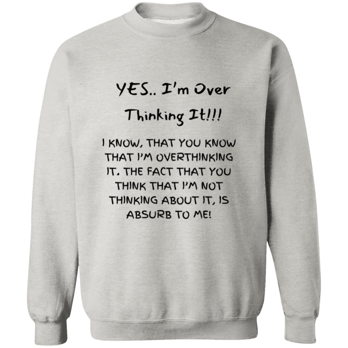 For Him & Her | Yes, I'm Over Thinking!