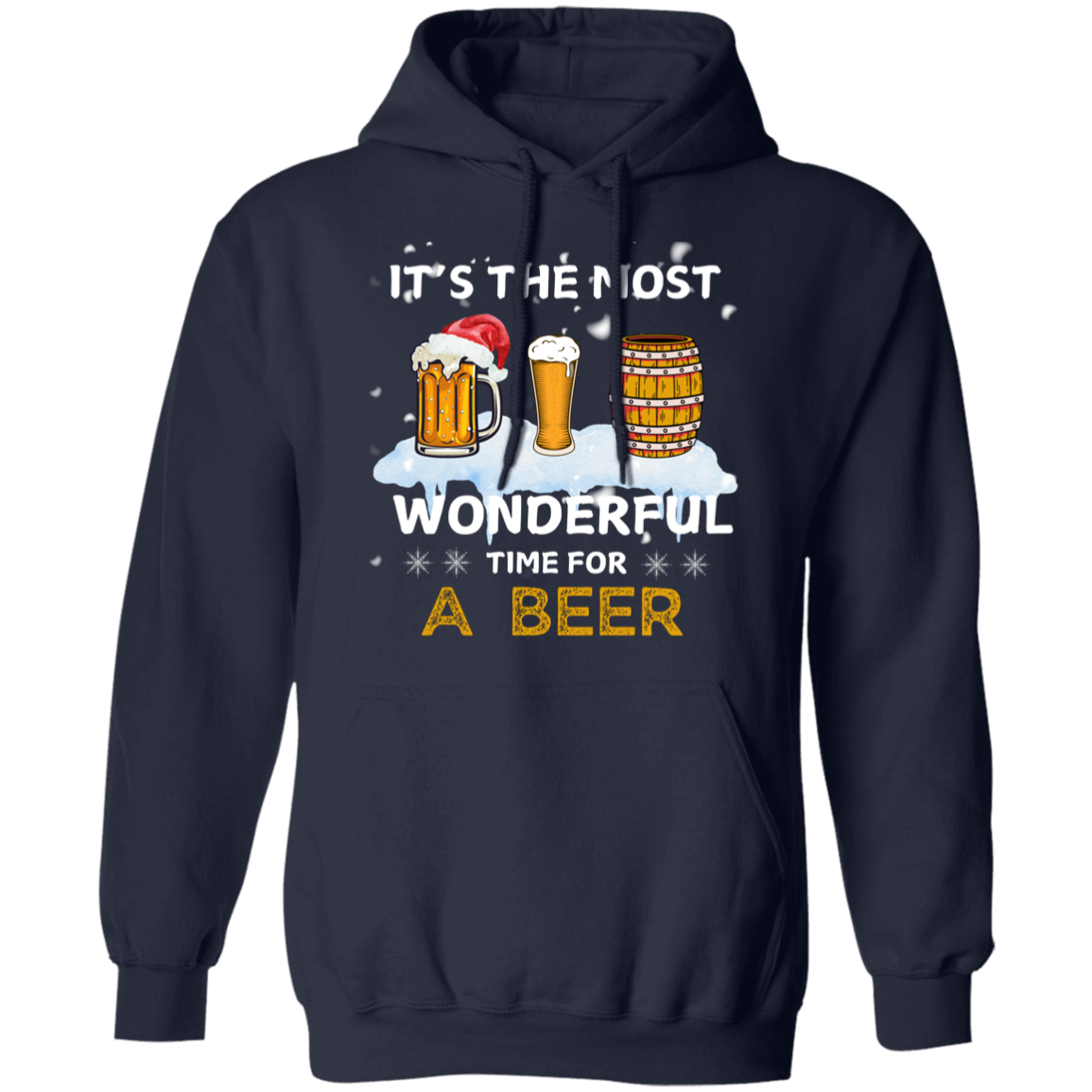 For Him | It's the Most Wonderful Time - Hoodie | Crewneck | T-Shirt