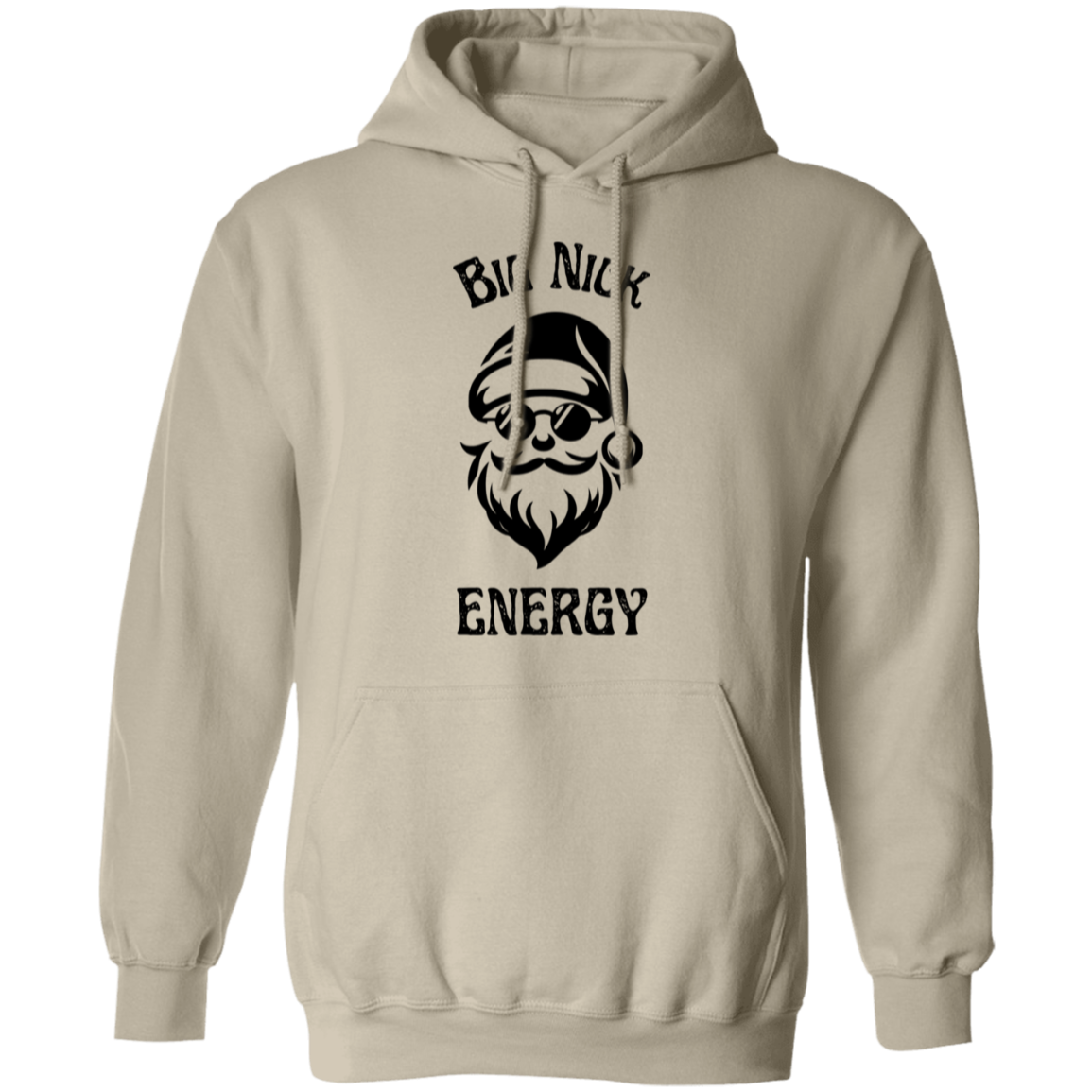 For Him | Big Nick Energy - TShirt | Hoodie | Crewneck Sweater