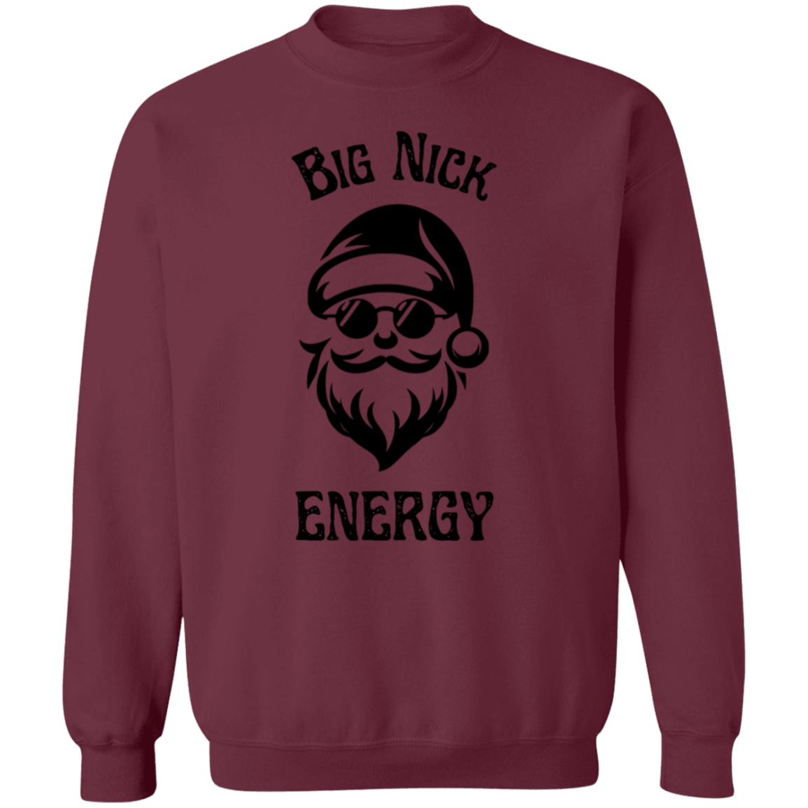 For Him | Big Nick Energy - TShirt | Hoodie | Crewneck Sweater