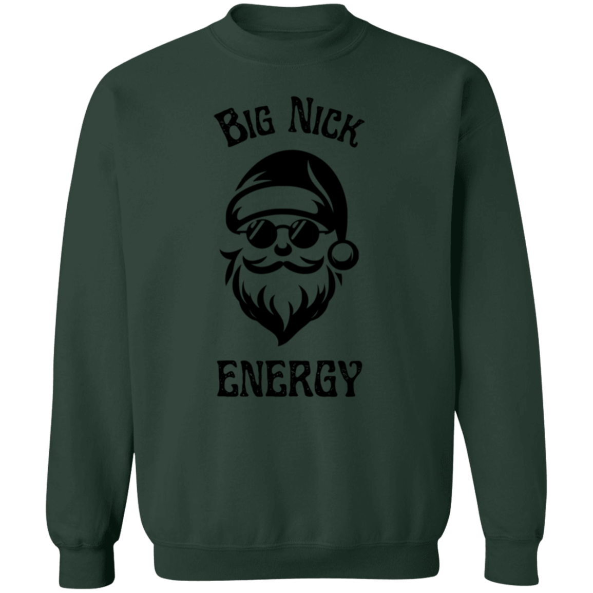 For Him | Big Nick Energy - TShirt | Hoodie | Crewneck Sweater