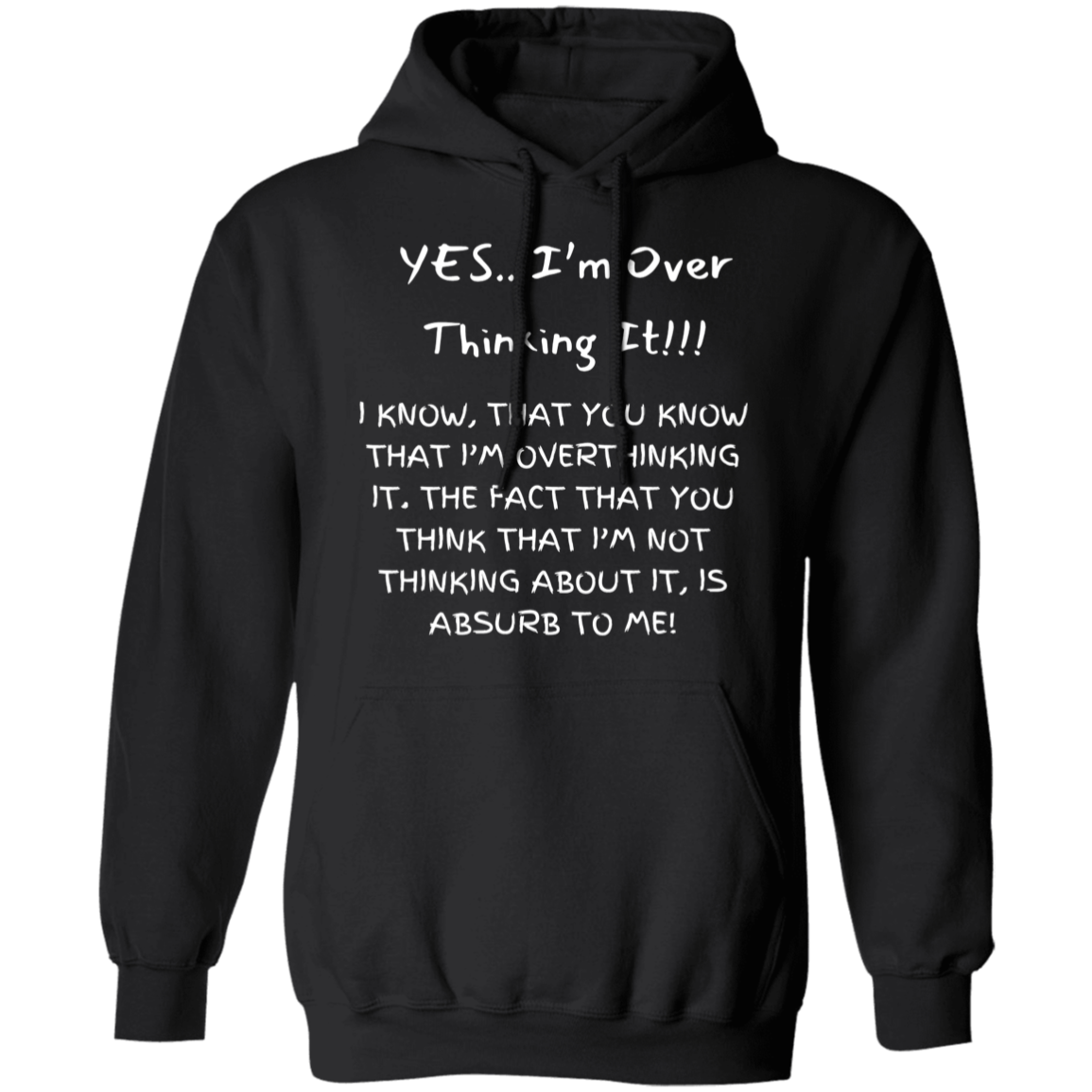 For Him & Her | Yes, I'm Over Thinking!