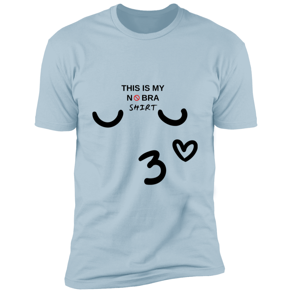 For Her | My No Bra Shirt