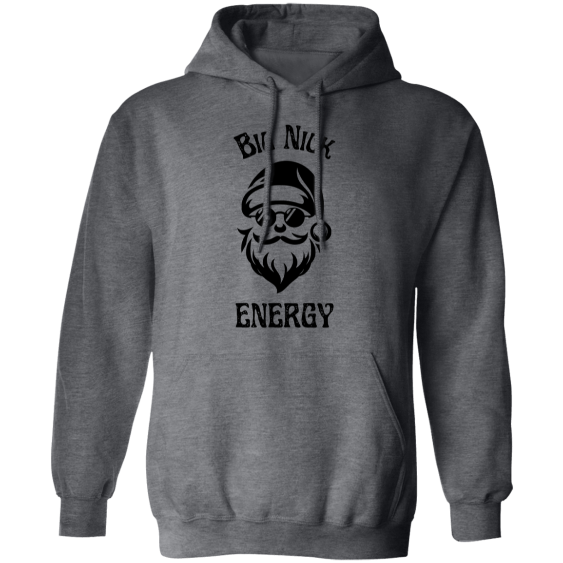 For Him | Big Nick Energy - TShirt | Hoodie | Crewneck Sweater