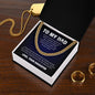 To My Dad | Thank You For The Love & Support - Cuban Link Chain