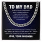 To My Dad | Thank You For The Love & Support - Cuban Link Chain