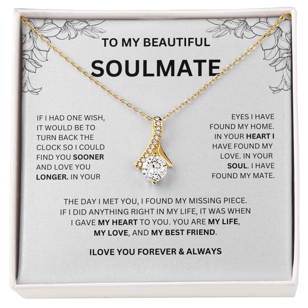 To My Soulmate | To My Beautiful Soulmate