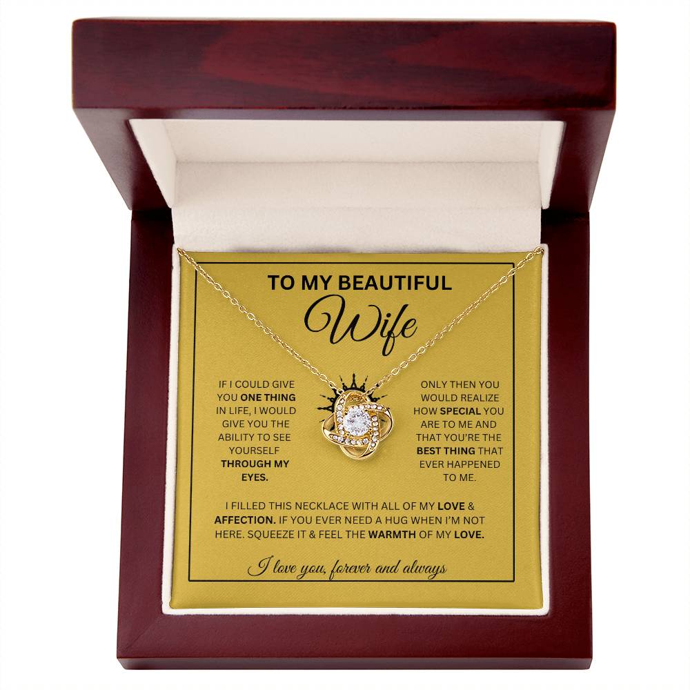To My Wife | If I could give - Love Knot Necklace