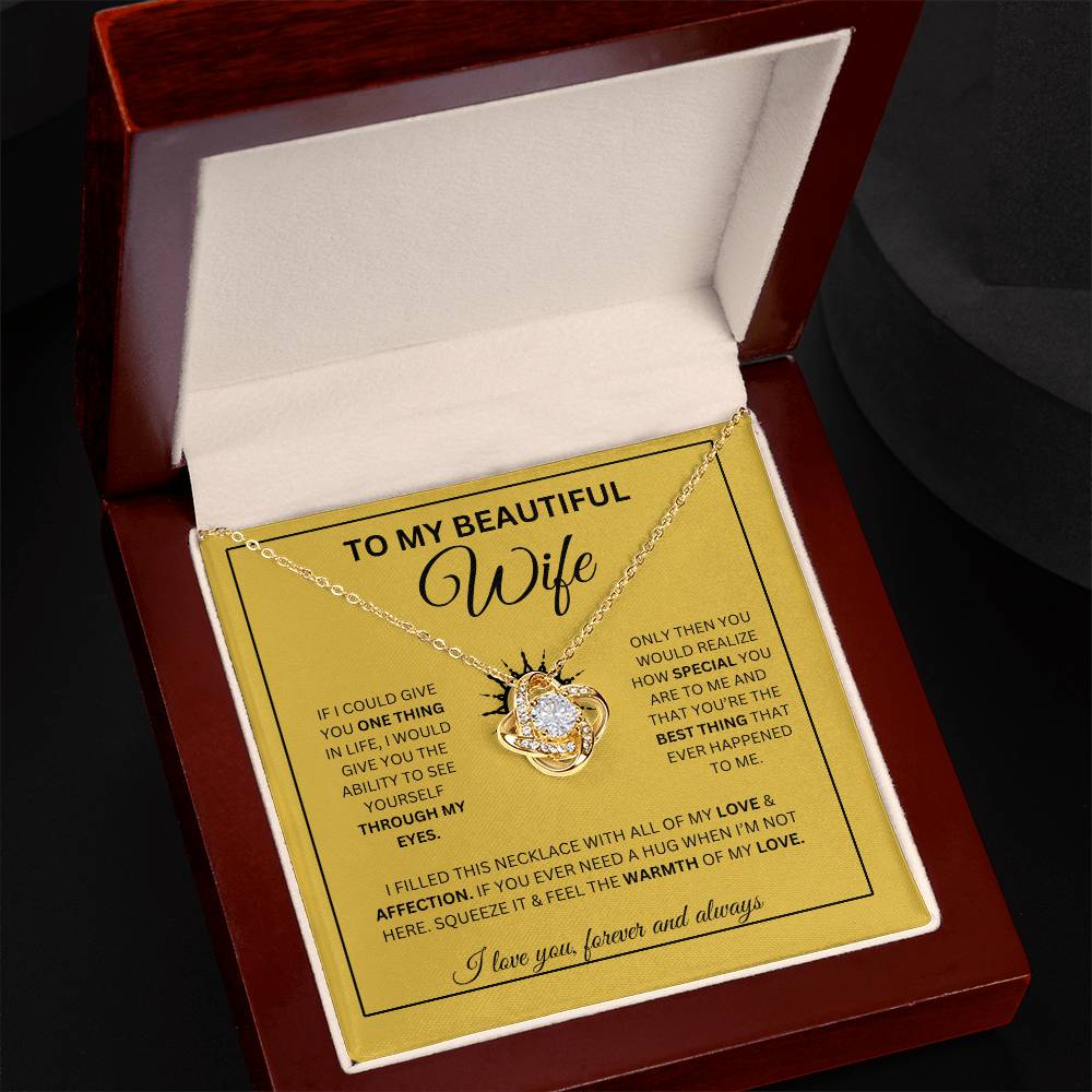 To My Wife | If I could give - Love Knot Necklace