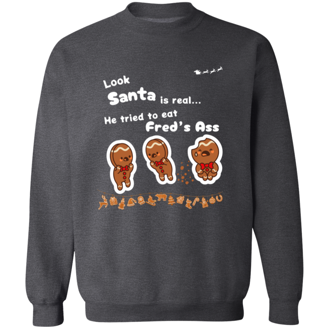 For Christmas | Santa is Real - T-Shirt |Crewneck | Hoodie