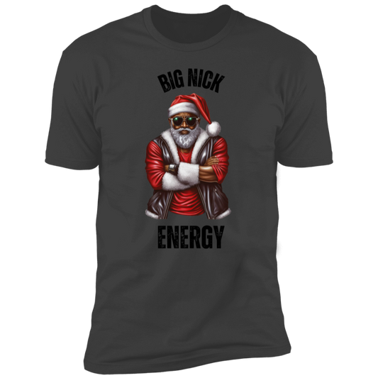 For Him | Big Nick Energy - Hoodie | Crewneck | T-Shirt