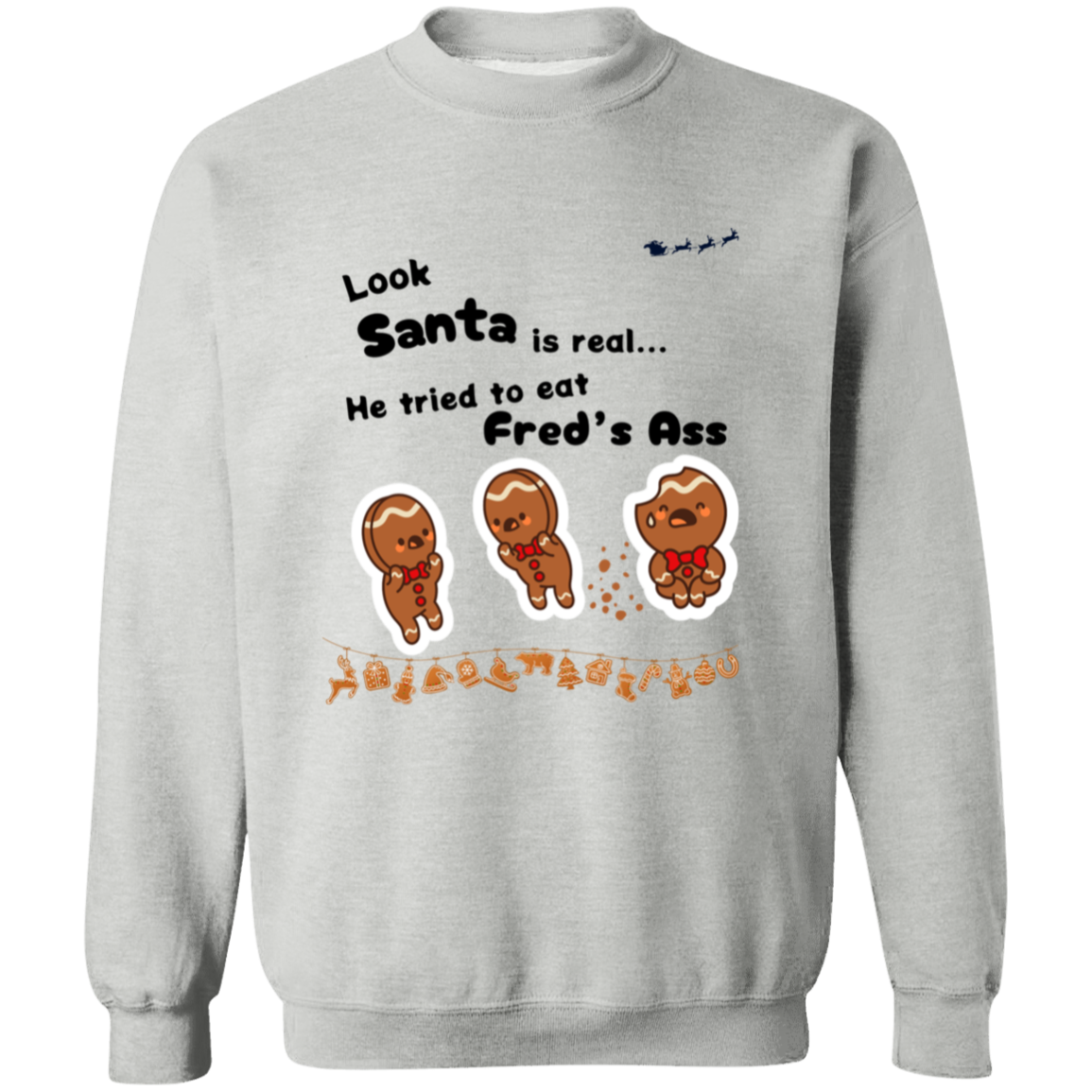 For Christmas | Santa is Real - T-Shirt |Crewneck | Hoodie