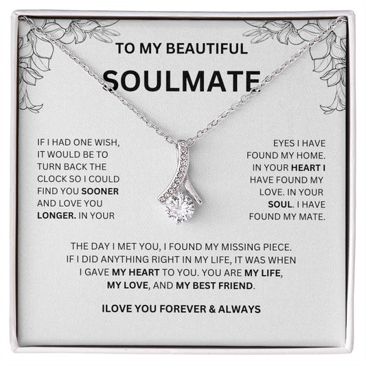 To My Soulmate | To My Beautiful Soulmate