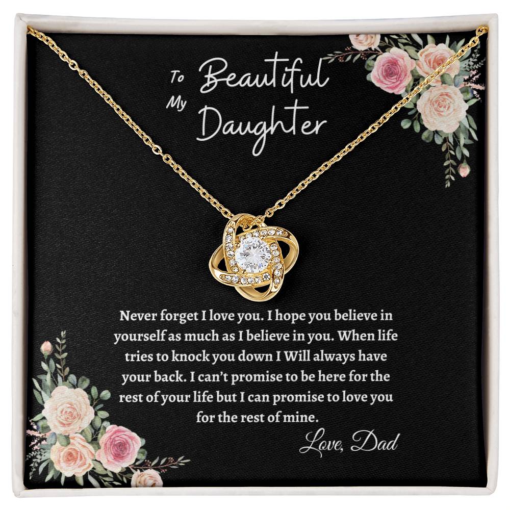 To My Daughter | Never Forget I Love You.